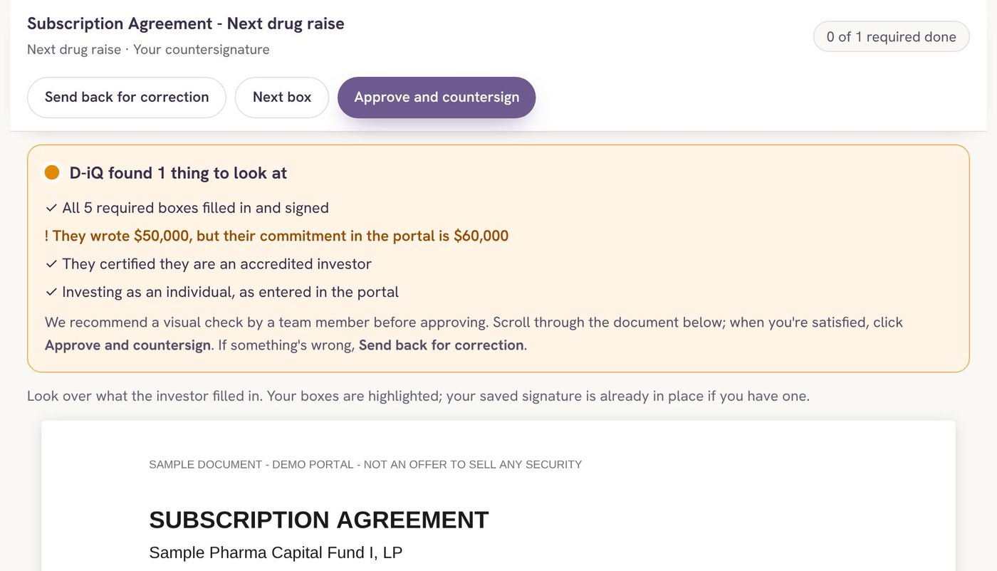 A signed subscription agreement waiting for approval. D-iQ found one thing to look at: the investor wrote $50,000 but their commitment is $60,000.